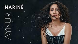 Aynur Doğan - Narînê